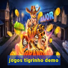 jogos tigrinho demo